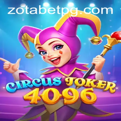 Exploring the Thrills of CircusJoker4096: A Comprehensive Guide to the Game